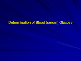 Lab. Determination of blood glucose