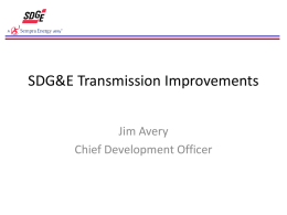 Presentation: SDG&E Transmission Improvements by Jim Avery