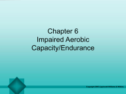 Impaired Aerobic Capacity/Endurance