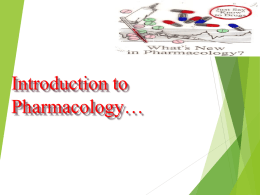 lecture_1_introduction_to_pharmacology.ppt