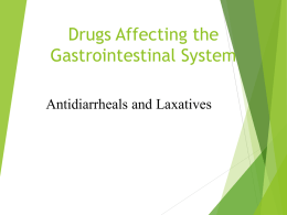 lecture_9_drugs_affecting_the_gi_system.ppt