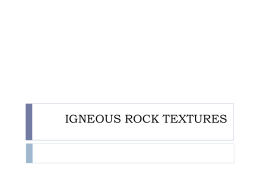 Igneous Rock Textures.ppt