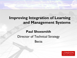 Improving Integration of Learning and Management Systems.ppt