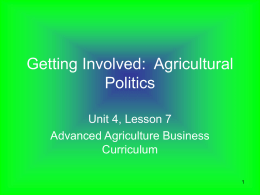 Getting Involved Agricultural Politics Powerpoint