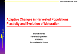 Ernande - Fisheries-induced evolution of maturation reaction norms.ppt