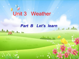PEP Book 2 Unit 3 Weather课件