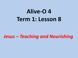 Jesus Teaching and Nourishing (Term 1, Lesson 8)