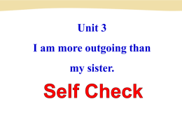 新目标八上U3 Sectoon B Self Check .ppt