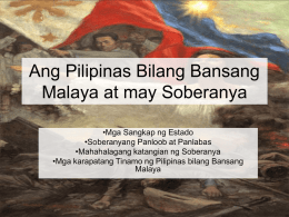 soberanya at mga karapatan ng isang bansang malaya