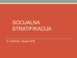 SOCIOLOGIJA 7 Socijalna stratifikacija IZV 2015 2016 [1,03 MiB]