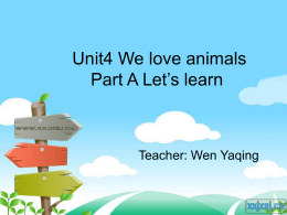 三年级上unit4 we love animals part a let s learn.ppt