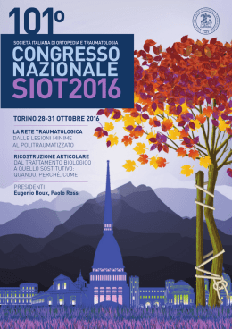 Programma Scientifico - SIOT 2016 – 101^ Congresso Nazionale SIOT