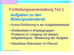 StD Werner G tz: Aufgabenstellungen zu den Bildungsstandards 1