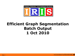 Efficient Graph Segmentation Batch Output