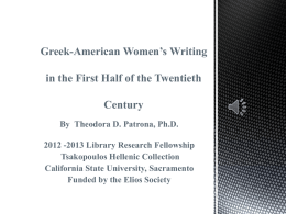 "Greek-American Women's Writing in the First Half of the Twentieth Century"