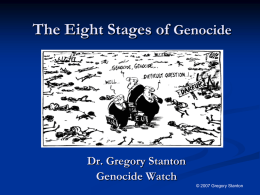8 Stages Genocide stages genocide.ppt
