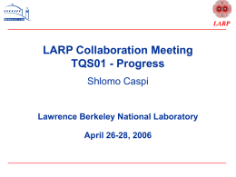 LARP-LBNL-TQS01-Caspi-v2.ppt