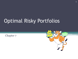bodie kane-ch 7-optimal risky portfolios
