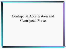 Centripetal Acceleration and Force NOTES PDF