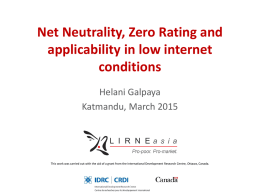  Net neutrality, zero rating and their applicability in conditions of low Internet access