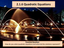 2.1.6 solve quadratic equation notes