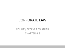 Chapter 2 Courts SECP and Registrar.pptx