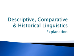 Lecture 2 (Linguistics 2 Descriptive, Comparative Historical Linguistics.pptx