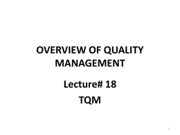 OVERVIEW OF QUALITY MANAGEMENT (Junaid Khan)... Files.pptx