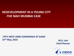 Redevelopment in a young city - the case of Navi Mumbai