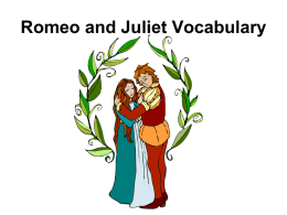 Romeo and Juliet Vocabulary 9th