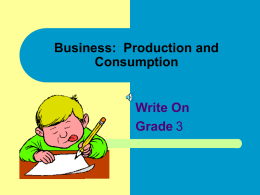 Business - Production and Consumption.ppt