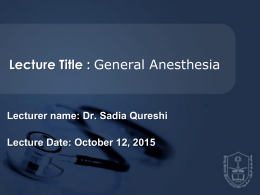 Lecture 4 - General anaesthesia technique.pptx