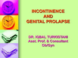 Lecture 13 - Incontinence.ppt