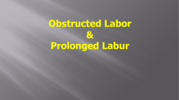 Obstructed labour - Copy.ppt