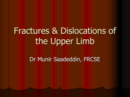 12- Fractures & Dislocations of the Upper Limb.ppt