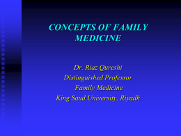 [4] Prof Riaz - CONCEPTS of Family Medicine.ppt
