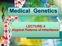 4- Atypical Mode of Inheritance.ppt