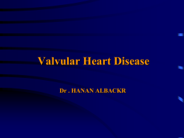 Lecture 4-Valvular Heart Diseases.ppt