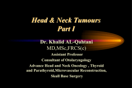 Head & Neck Tumour Part I.ppt
