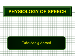 23- Physiology of Speech -.ppt