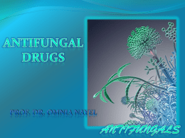 11. 3rd year Antifungal drug dec1.pptx