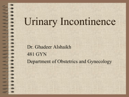 21_Urinary Incontinence students.ppt