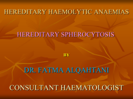 Heriditary Spherocytosis.ppt
