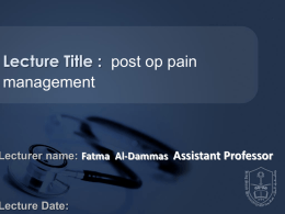 LECTURE 9- Postoperative management dr fatma.ppt