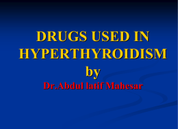 drugs used in hyperthyroidism.ppt