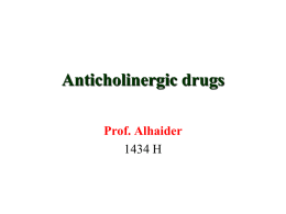 Lecture 1 - Anticholinergic_(respiratory_Block).ppt