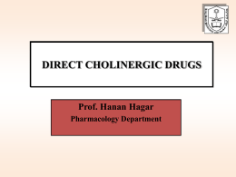 Lecture 5- direct Cholinomimetics-1.ppt