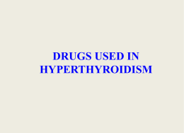 L1-drugs used in hyperthyroidism.ppt