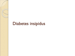 L5-Diabetes insipidus.ppt