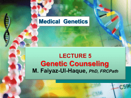 Lecture-5-Genetic Counselling-29-10-13.ppt
